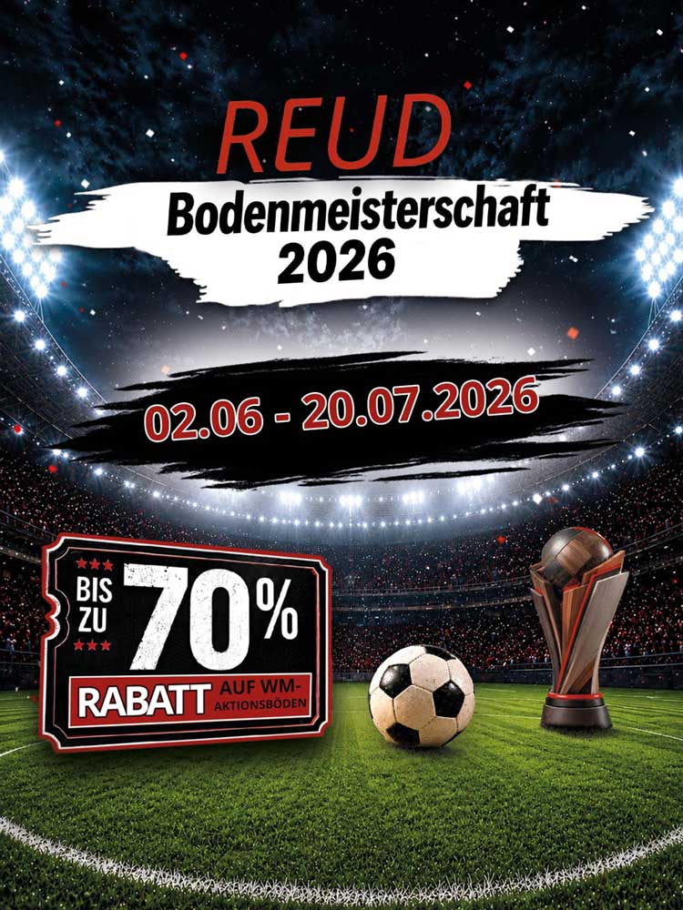 REUD Bodenmeisterschaft bis zu 70% Rabatt auf Bodenbeläge in Kerpen bei Köln