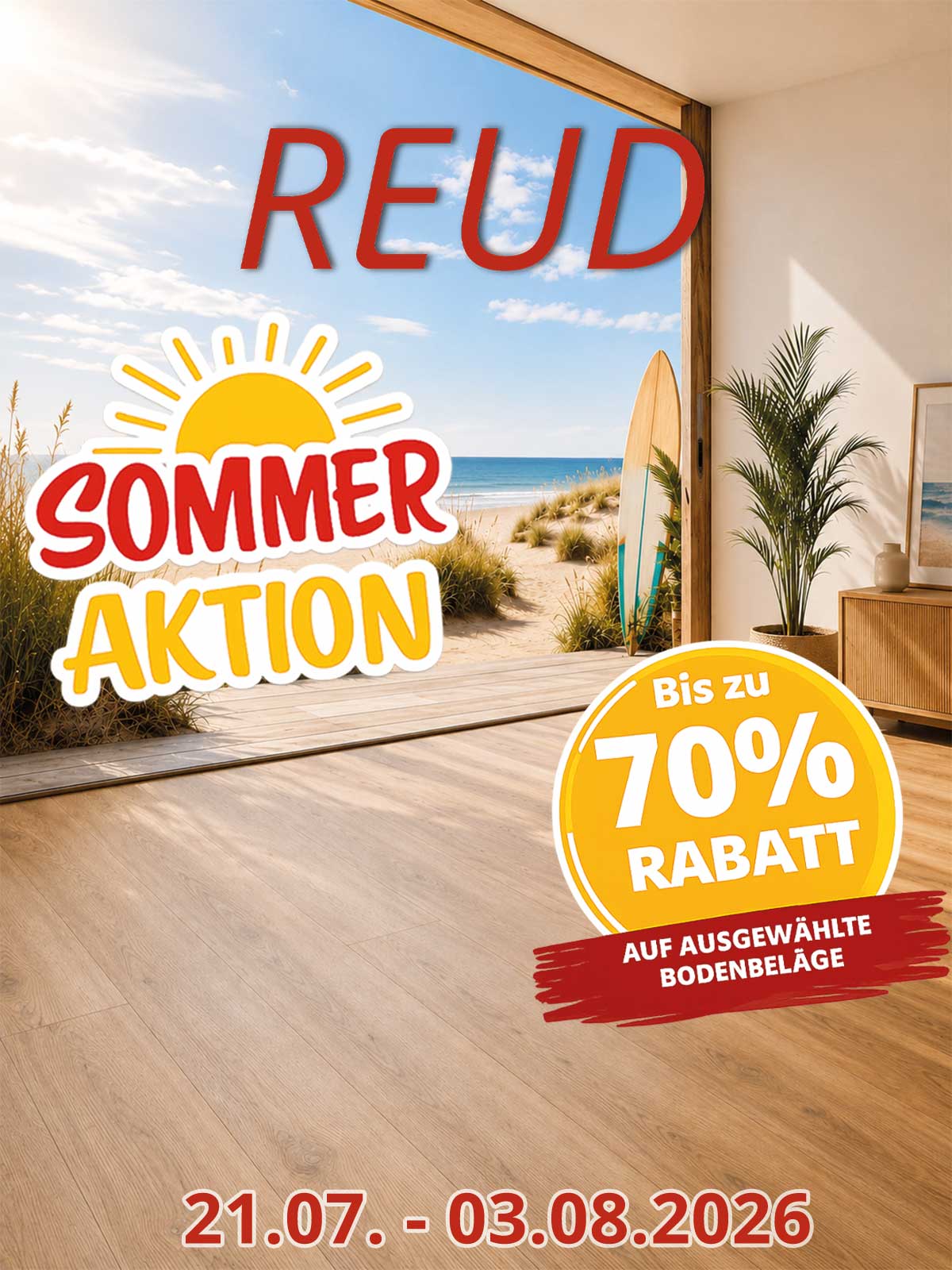 Reud Sommeraktion auf Bodenbeläge. Bis zu 70% Rabatt